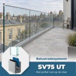 Glasbalustrade SV 75 UT met profiel voor op de vloer