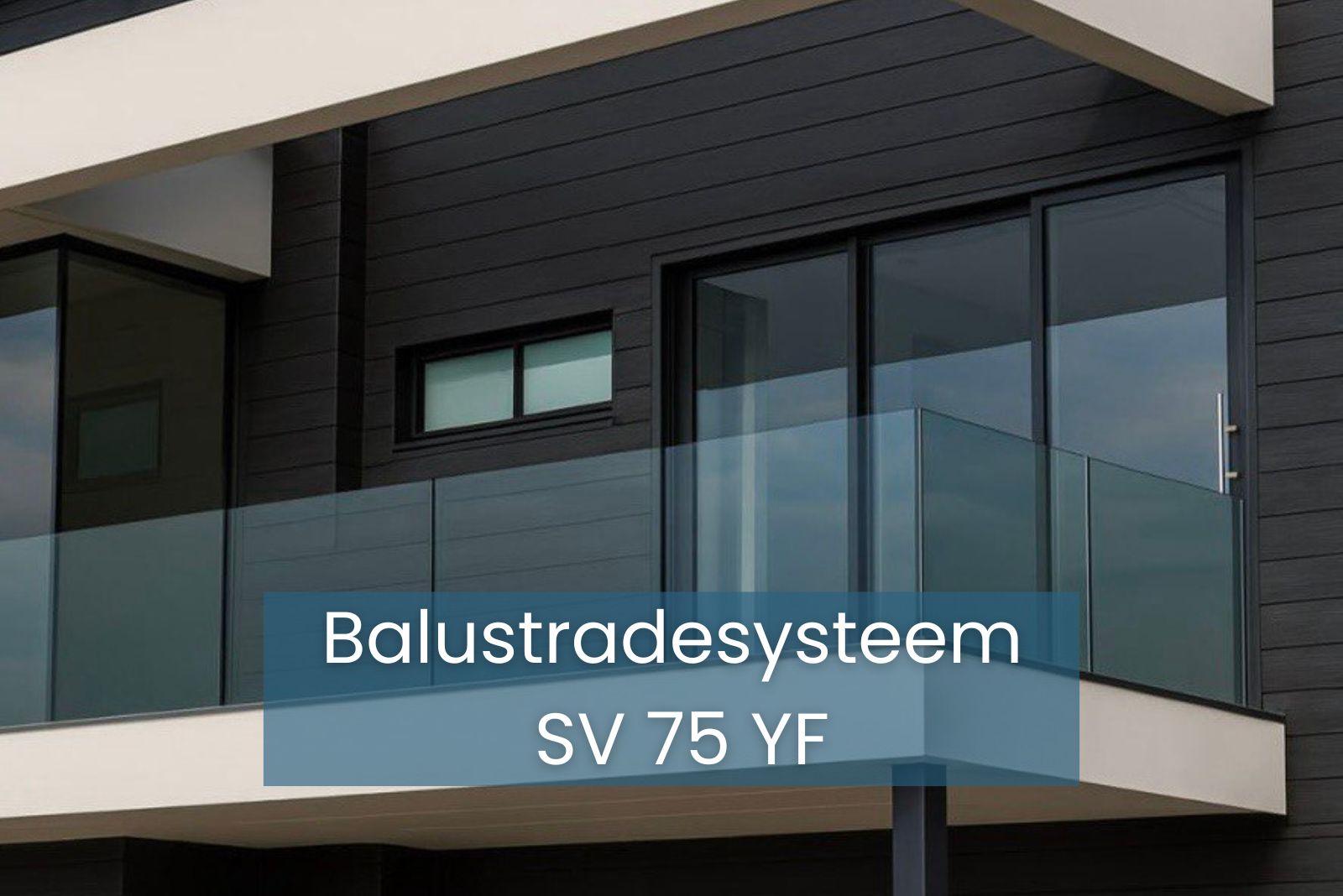 Glasbalustrade SV 75 YF met profiel voor aan de zijkant - Afbeelding 1